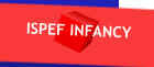 ISPEF INFANCY