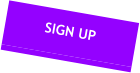 SIGN UP