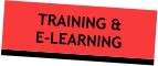 TRAINING & E-LEARNING